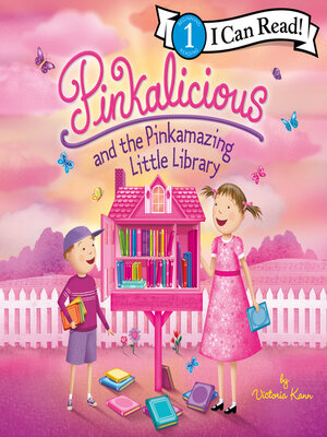 cover image of Pinkalicious and the Pinkamazing Little Library